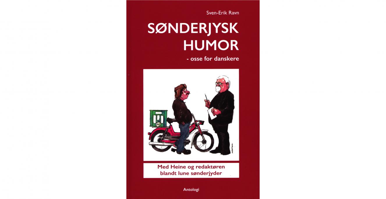 I den nye antologi 'Sønderjysk humor - osse for danskere' kan man læse tekster af bl.a. Bertel Haarder, Siegfried Matlok og Søren Ryge Petersen. I den nye antologi 'Sønderjysk humor - osse for danskere' kan man læse tekster af bl.a. Bertel Haarder, Siegfried Matlok og Søren Ryge Petersen.