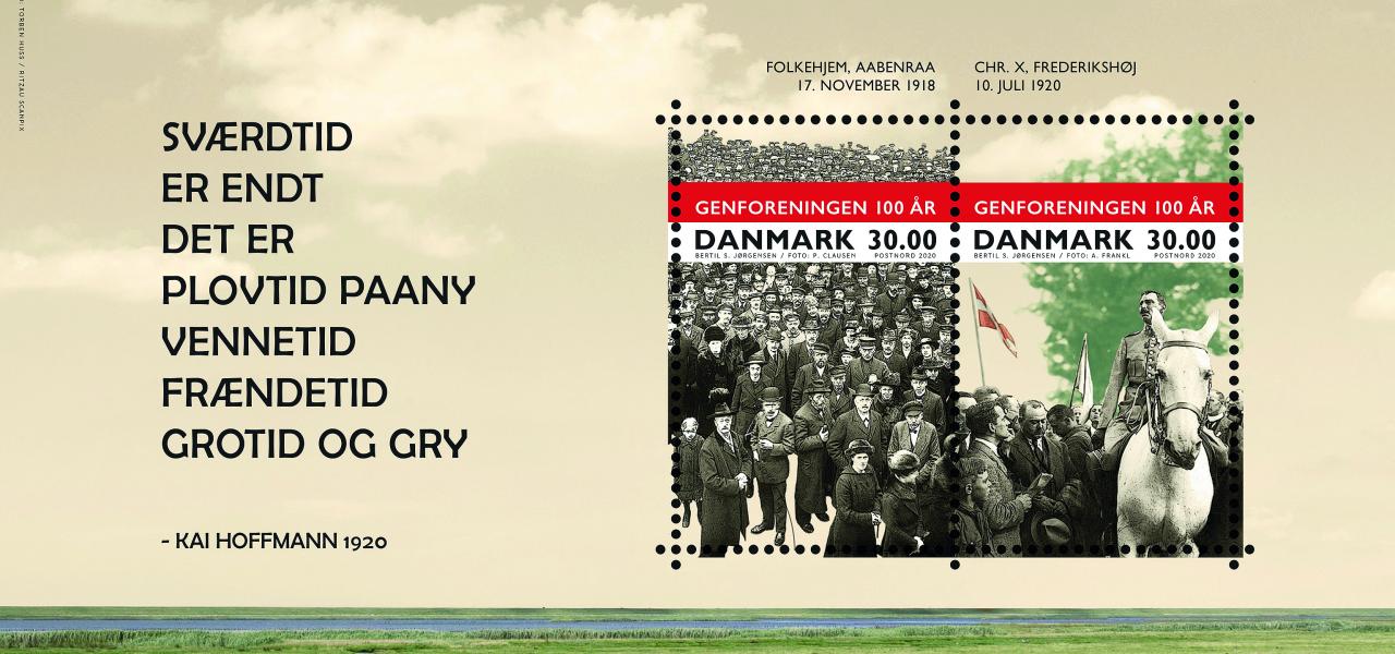 PostNord har i anledning af 100-året for Genforeningen udgivet et miniark med to frimærker. Det ene viser mødet ved Folkehjem i Aabenraa i 1918, hvor de fremmødte hørte H.P. Hanssen fortælle, at en folkeafstemning var på vej. Det andet forestiller Christian 10., der rider over den gamle grænse ved Frederikshøj den 10. juli 1920.